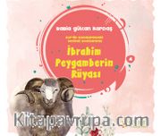 İbrahim Peygamberin Rüyası