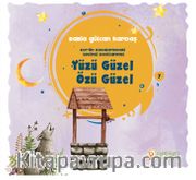 Yüzü Güzel Özü Güzel