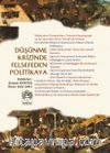 Düşünme Krizinde Felsefeden Politikaya