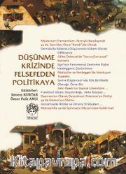 Düşünme Krizinde Felsefeden Politikaya