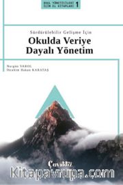 Sürdürülebilir Gelişme İçin Okulda Veriye Dayalı Yönetim