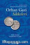 Bursa Müze Müdürlüğü’nde Bulunan Orhan Gazi Sikkeleri