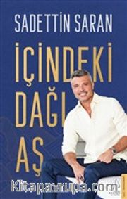 İçindeki Dağı Aş