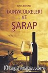 Dünya Ülkeleri ve Şarap