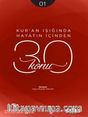 Kur'an Işığında Hayatın İçinden 30 Konu (Cep Boy)