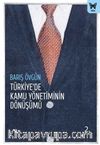 Türkiye'de Kamu Yönetiminin Dönüşümü