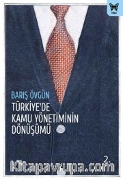 Türkiye'de Kamu Yönetiminin Dönüşümü