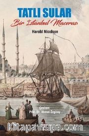 Tatlı Sular Bir İstanbul Macerası