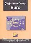 Çağımızın Deneyi Euro