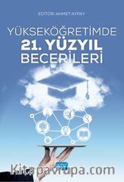 Yükseköğretimde 21. Yüzyıl Becerileri