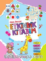 Okul öncesi Etkinlik Kitabım / Robotik Kodlama ve Dikkat Geliştirme (Çift Taraflı Kitap)
