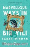 Marvellous Ways’in Bir Yılı
