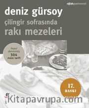 Çilingir Sofrasında Rakı Mezeleri Hepsi Denenmiş 304 Meze Tarifi