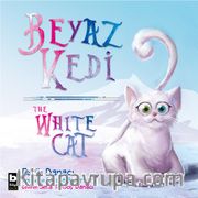 Beyaz Kedi / The White Cat