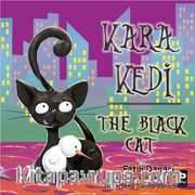 Kara Kedi / The Black Cat