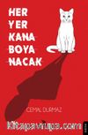 Her Yer Kana Boyanacak
