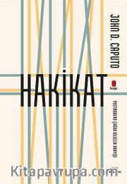 Hakikat <br /> Postmodern Çağda Bilgelik Arayışı