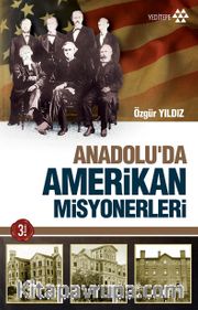 Anadolu'da Amerikan Misyonerleri