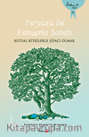 Yeryüzü ile Konuşma Sanatı & Kutsal Bilgilerle Şifacı Olmak