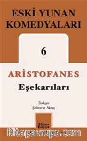 Eşekarıları / Eski Yunan Komedyaları 6