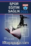 ASAD-2021: Spor-Eğitim-Sağlık