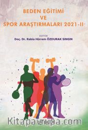 Beden Eğitimi ve Spor Araştırmaları 2021 -2 