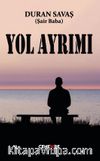 Yol Ayrımı