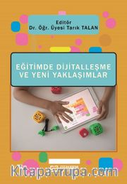 Eğitimde Dijitalleşme ve Yeni Yaklaşımlar