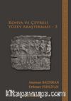 Konya ve Çevresi Yüzey Araştırması 3