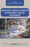Muhasebe, Finans ve Denetim Alanlarında Yenilikçi Yaklaşımlar