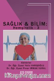 Sağlık - Bilim: Hemşirelik 3