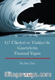G7 Ülkeleri ve Türkiye'de Gazetelerin Finansal Yapısı