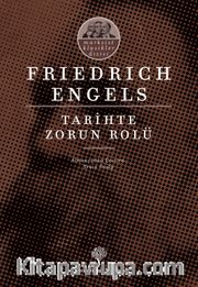Tarihte Zorun Rolü