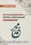 Peygamberimizin (s.a.v.) Eğitim Yöntemleri & Eğitimde Nebevi Metotlar