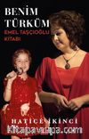Benim Türküm & Emel Taşçıoğlu Kitabı 
