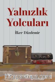 Yalnızlık  Yolcuları