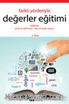 Farklı Yönleriyle Değerler Eğitimi