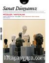 Sanat Dünyamız Üç Aylık Kültür ve Sanat Dergisi Sayı:187 Mart-Nisan 2022