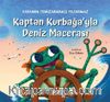 Kaptan Kurbağa’yla Deniz Macerası 
