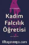 Kadim Falcılık Öğretisi