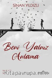 Beni Yalnız Anlama