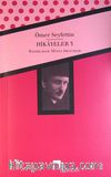 Hikayeler 3 / Ömer Seyfettin Bütün Eserleri 3