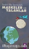 Maskeler ve Yalanlar