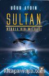 Sultan Nebula’nın Mızrağı