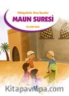 Hikayelerle Kısa Sureler / Maun Suresi