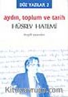 Düz Yazılar-2  (Aydın, Toplum ve Tarih)