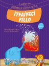 İtfaiyeci Fillo / 1. Sınıflar İçin Değerler Eğitimi Seti 11