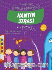 Kantin Sırası / 1. Sınıflar İçin Değerler Eğitimi Seti 12