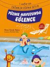 Yüzme Havuzunda Eğlence / 1. Sınıflar İçin Değerler Eğitimi Seti 19