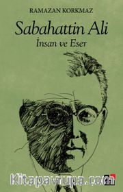 Sabahattin Ali İnsan ve Eser